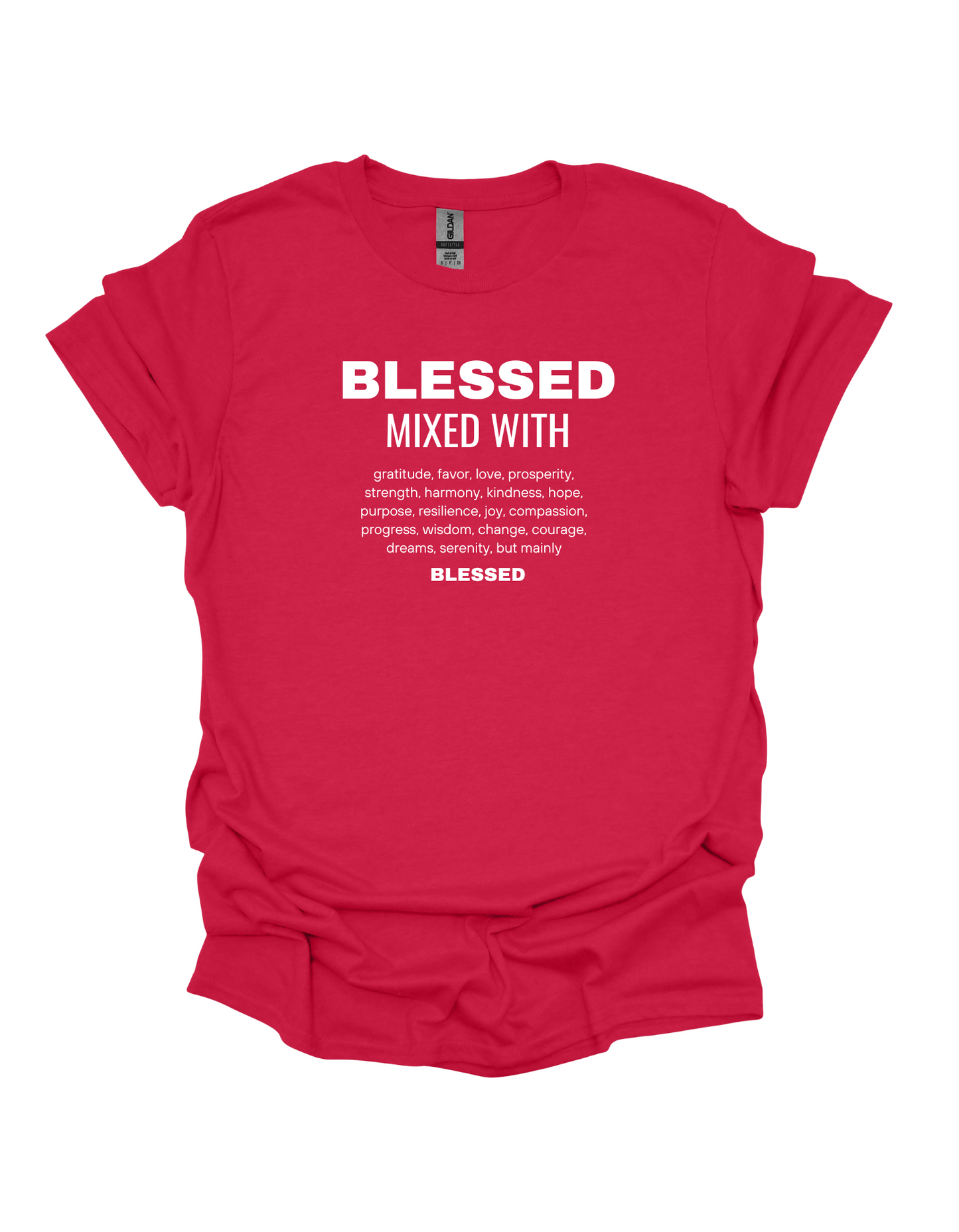 BLESSED MIXED WITH T-SHIRT