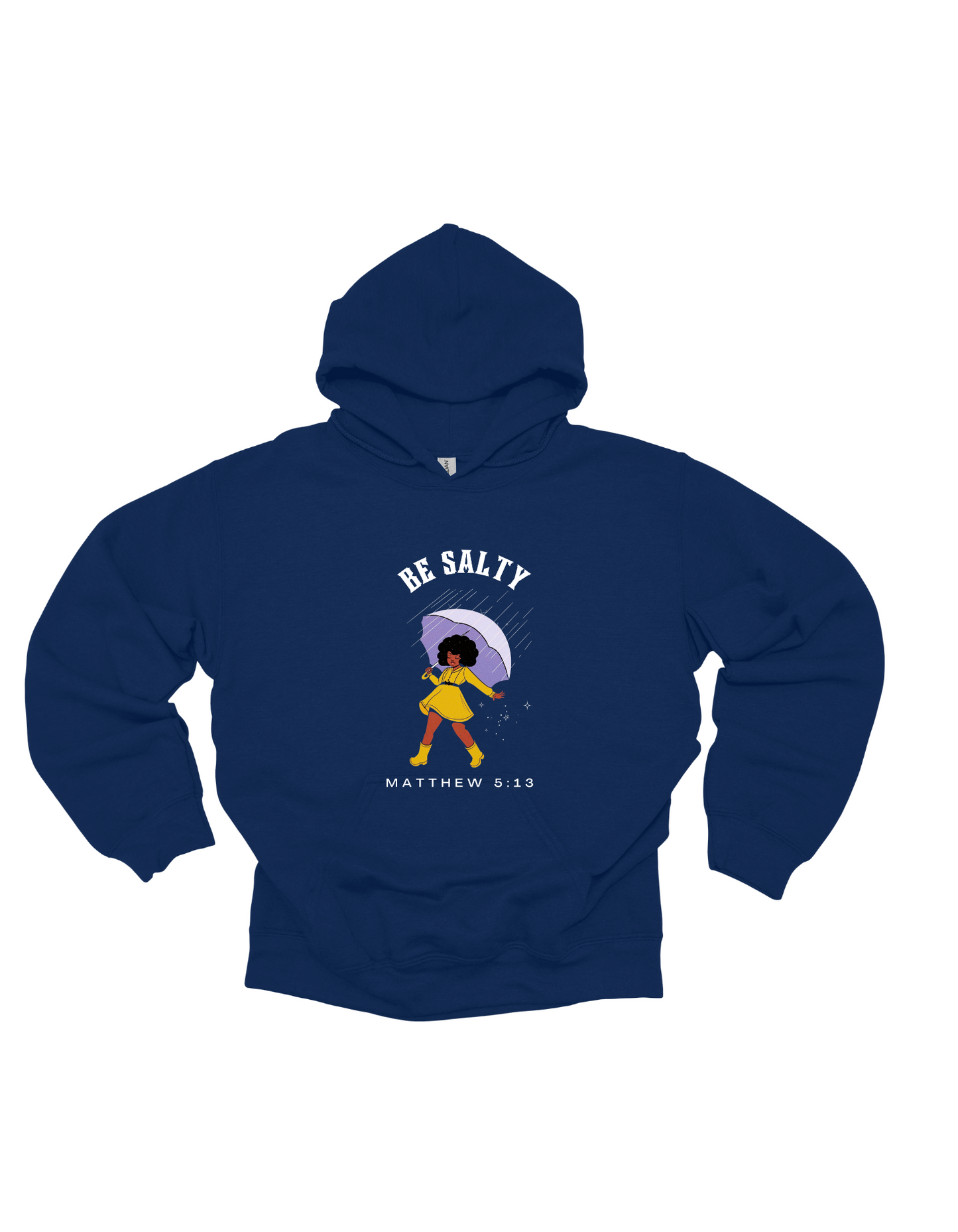 BE SALTY HOODIE