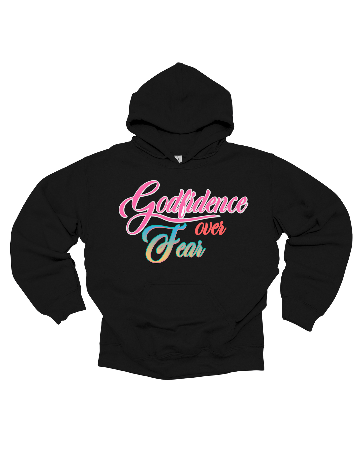 GODFIDENCE OVER FEAR HOODIE