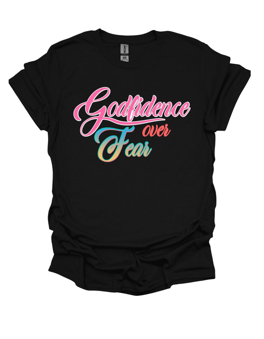 GODFIDENCE OVER FEAR T-SHIRT