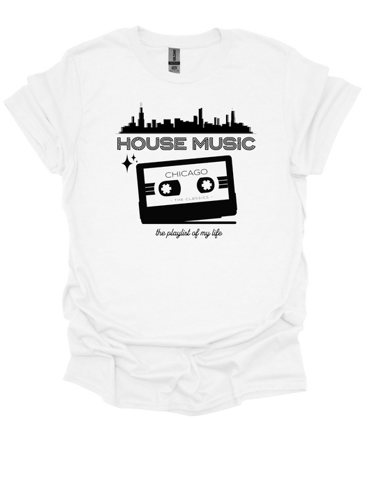 House Music: The Playlist of My Life T-Shirt